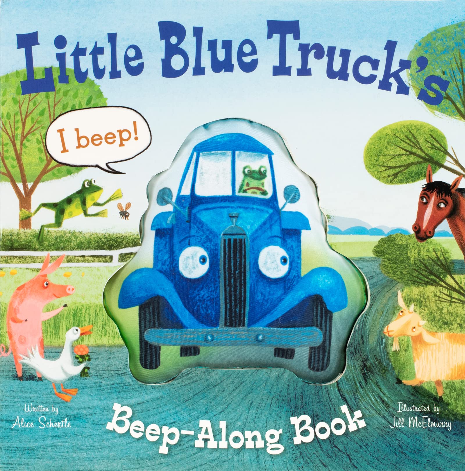 Alice Schertle Little Blue Truck's Beep-Along Book (Little Blue Truck, 18)