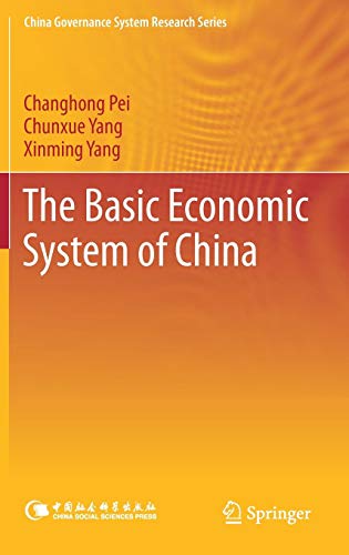 The Basic Economic System of China (China Governance System Research Series)