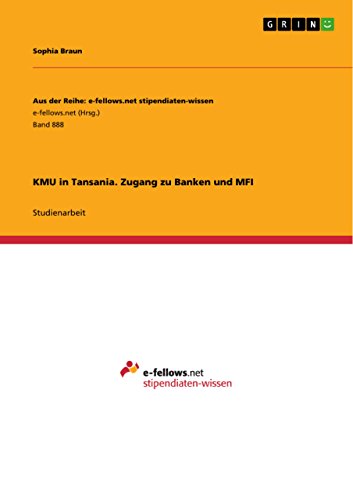 KMU in Tansania. Zugang zu Banken und MFI