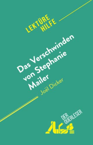 Das Verschwinden von Stephanie Mailer: von Joël Dicker