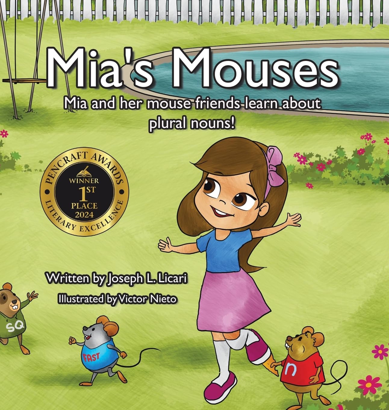 Mia's Mouses: Mia and her mouse friends learn about plural nouns