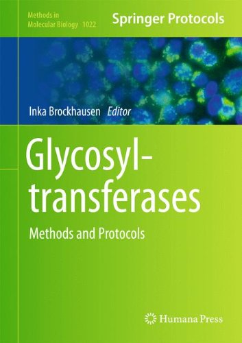 Glycosyltransferases: Methods and Protocols (Methods in Molecular Biology)