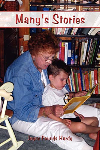 Many's Stories: Walk Through Childhood With Me Again