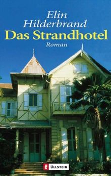 Das Strandhotel: Roman