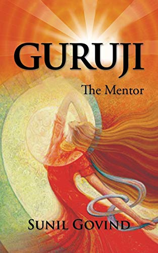 Guruji: The Mentor