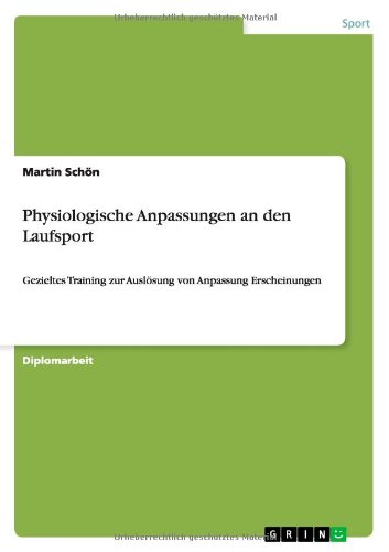 Physiologische Anpassungen an den Laufsport: Gezieltes Training zur Auslösung von Anpassung Erscheinungen