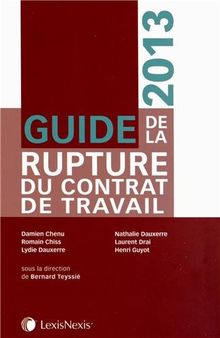 Guide de la rupture du contrat de travail 2013