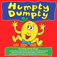 Humpty Dumpty (The playtime range)