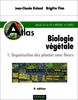 Atlas de biologie végétale : Tome 1, Organisation des plantes sans fleurs (Sciences Sup)