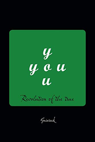 You: Revolution of the true