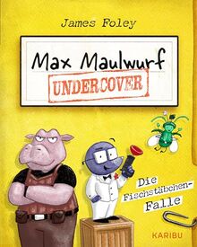 Max Maulwurf undercover (Band 1) – Die Fischstäbchen-Falle: Coole und witzige Graphic Novel ab 8 Jahre