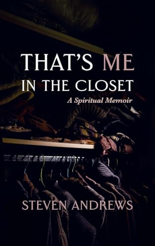 That's Me in the Closet