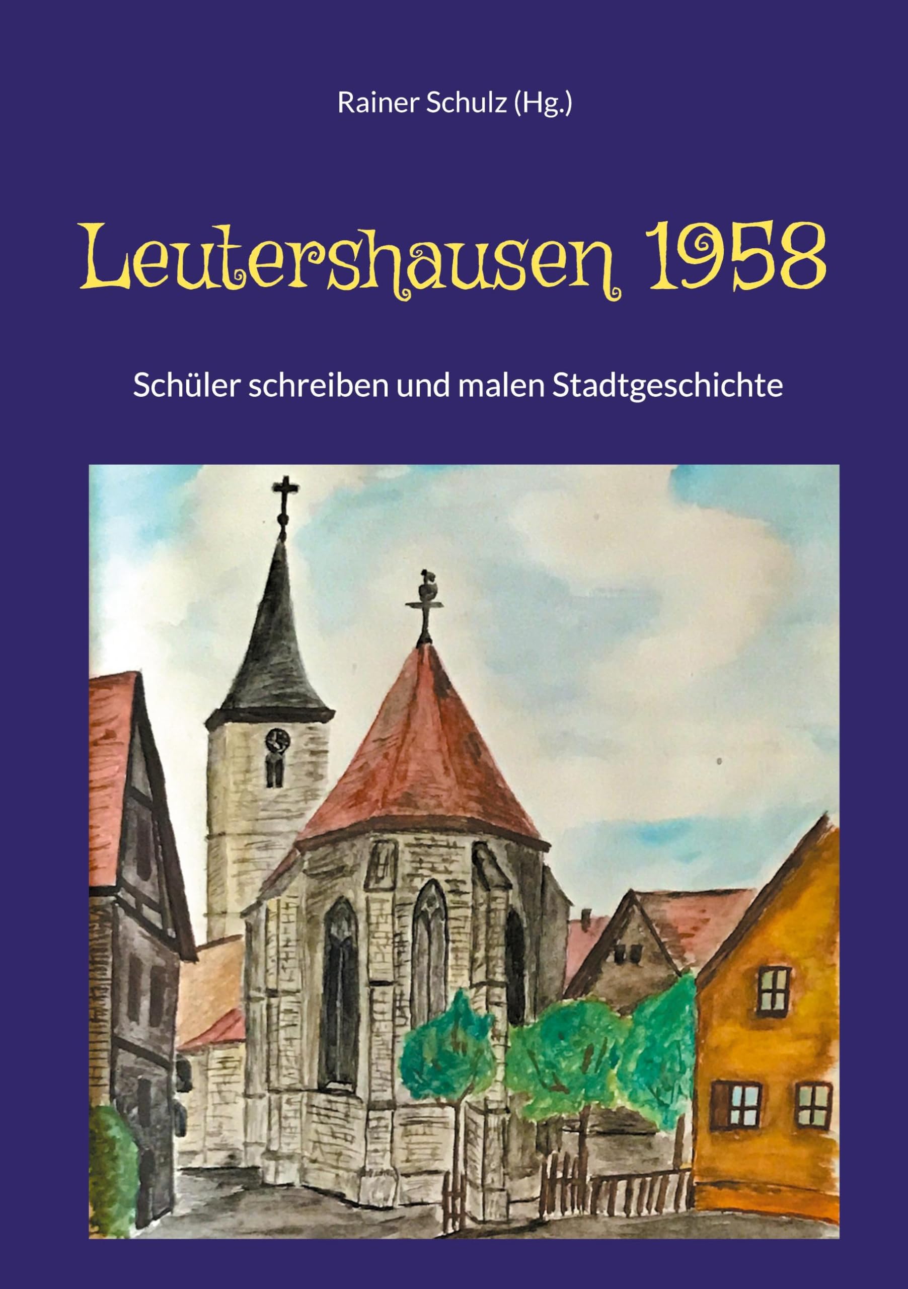 Leutershausen 1958: Schüler schreiben Stadtgeschichte