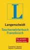 Langenscheidt Taschenwörterbuch Französisch: Französisch - Deutsch / Deutsch - Französich. Rund 130.000 Stichwörter und Wendungen. Neu gestaltet - optimal lesbar