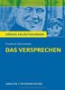 Das Versprechen von Dürrenmatt. Textanalyse und Interpretation mit ausführlicher Inhaltsangabe und Abituraufgaben mit Lösungen