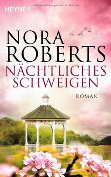 Nächtliches Schweigen: Roman