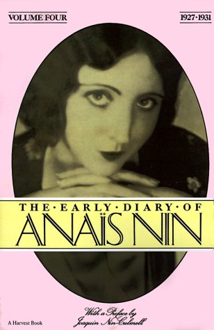 Anaïs Nin Early Diary Anais Nin Vol 4 1927-1931, Vol. 4 (1927-1931) (Early Diary Of Anais Nin)