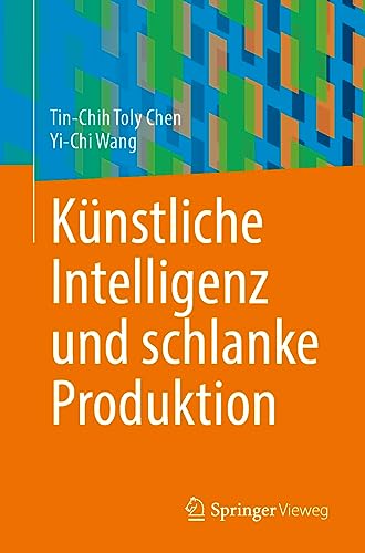Künstliche Intelligenz und schlanke Produktion
