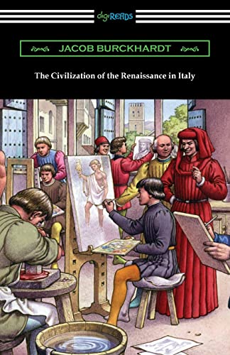 Jacob Burckhardt The Civilization Of The Renaissance In Italy
