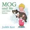 Kerr, J: Mog and Me and Other Stories
