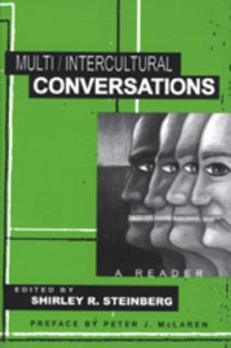 Multi/Intercultural Conversations: A Reader (Counterpoints)