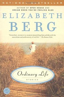 Ordinary Life: Stories (Ballantine Reader's Circle)