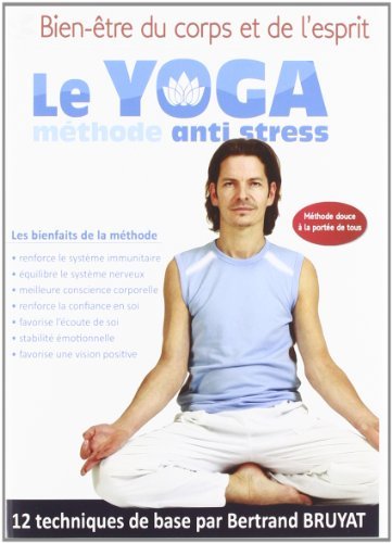 Yoga - Méthode anti stress