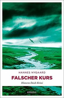 Falscher Kurs: Hinterm Deich Krimi