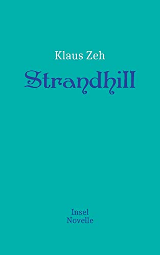 Strandhill: Insel Novelle