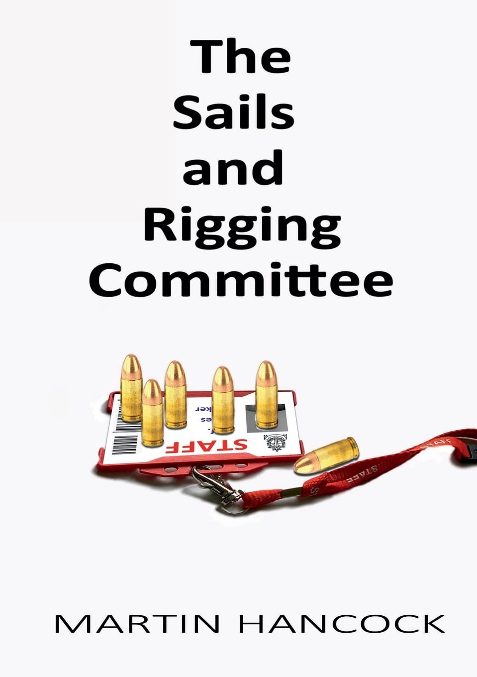 The Sails and Rigging Committee