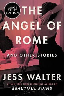 The Angel of Rome: And Other Stories