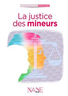 La justice des mineurs