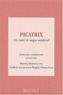 Picatrix : un traité de magie médiéval