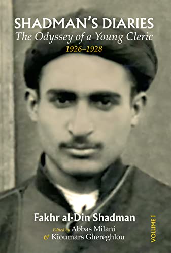 Shadman's Diaries: The Odyssey of a Young Cleric, 1926-1928