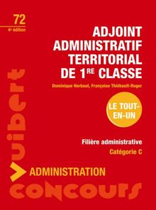 Adjoint administratif territorial de 1re classe : filière administrative, catégorie C