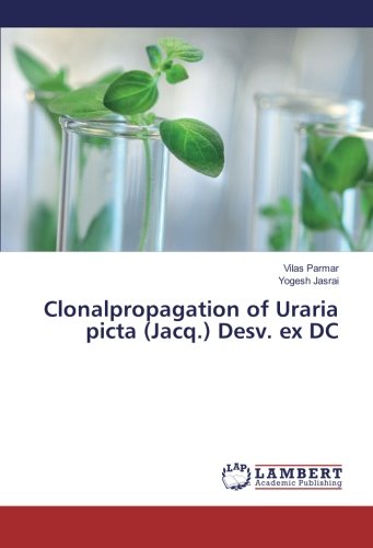 Clonalpropagation of Uraria picta (Jacq.) Desv. ex DC