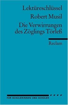 Robert Musil: Zögling Törleß. Lektüreschlüssel