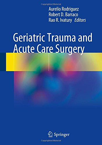 Geriatric Trauma and Acute Care Surgery