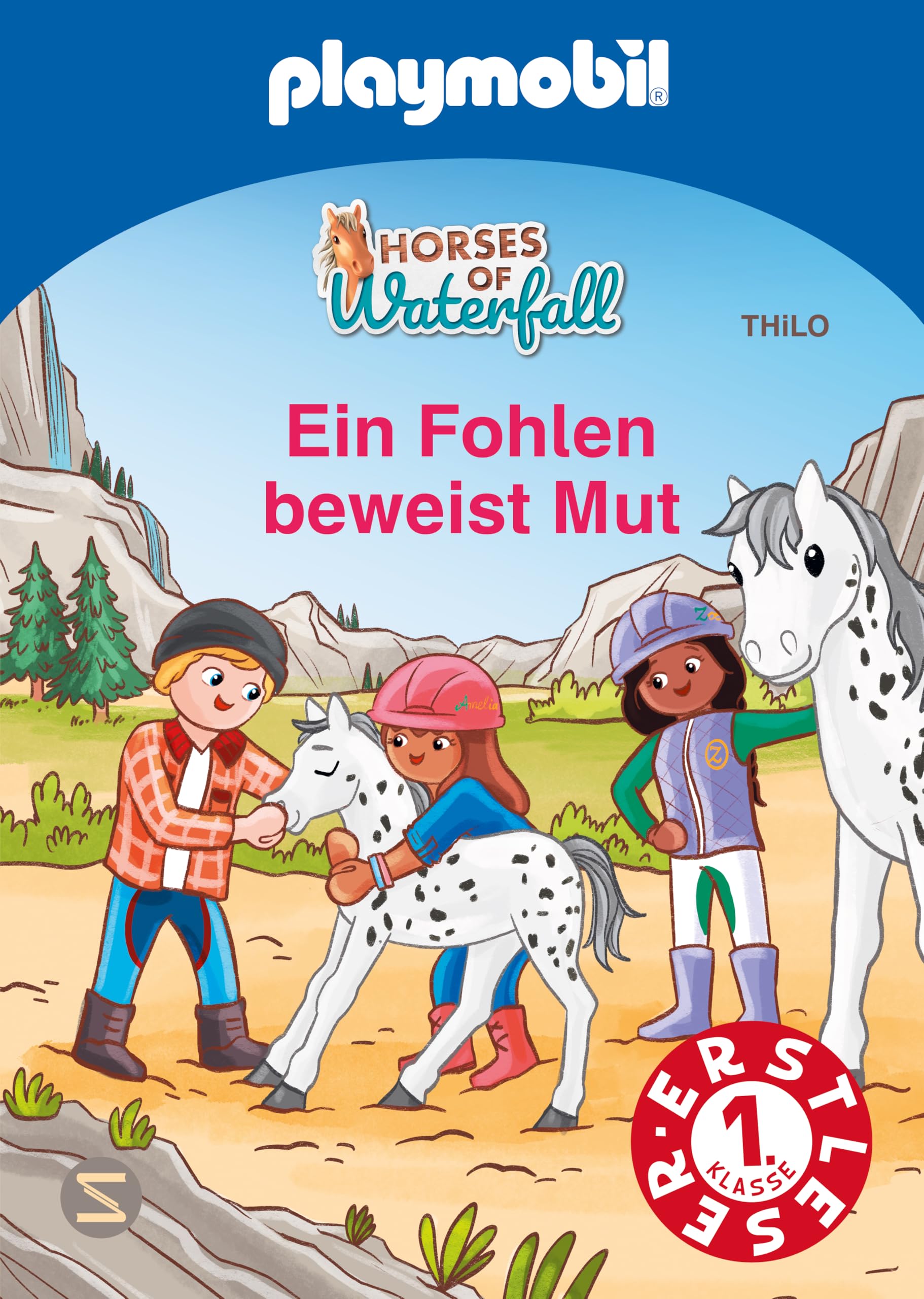 PLAYMOBIL Horses of Waterfall. Ein Fohlen beweist Mut: Erstleser mit kurzen Kapiteln | Abenteuer auf dem Reiterhof | Für Pferdefans