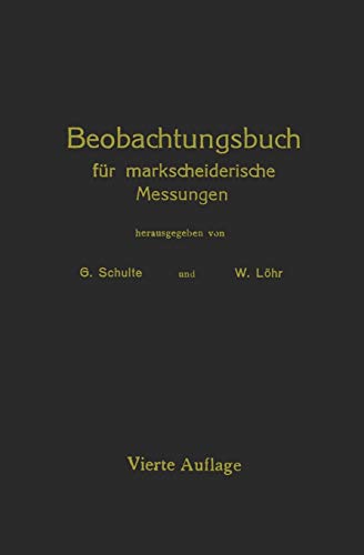 Beobachtungsbuch für markscheiderische Messungen
