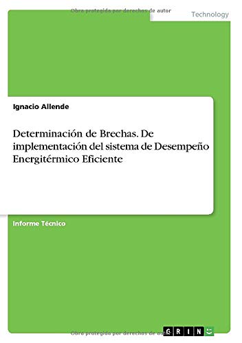 Determinación de Brechas. De implementación del sistema de DesempeñoEnergitérmico Eficiente