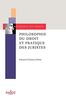 Philosophie du droit et pratique des juristes - 1re ed.