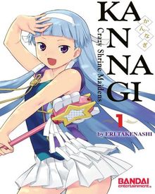 Kannagi, Volume 1: Crazy Shrine Maidens (Kannagi : Crazy Shrine Maidens)