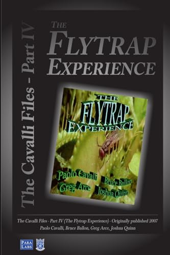 The Flytrap Experience: The Cavalli Files IV