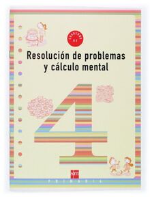 Cuaderno 4 de resolución de problemas y cálculo mental. 2 Primaria