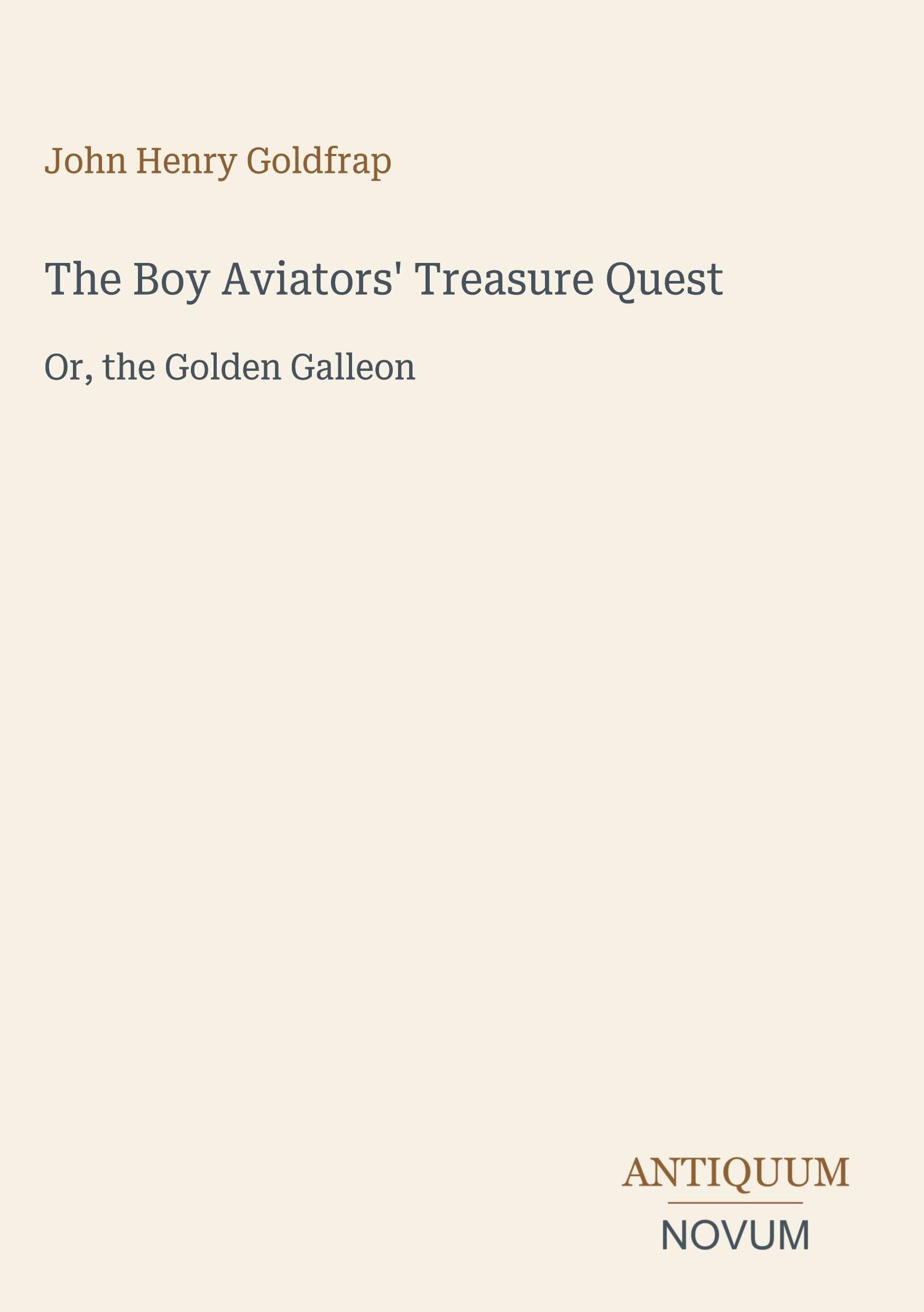 The Boy Aviators' Treasure Quest