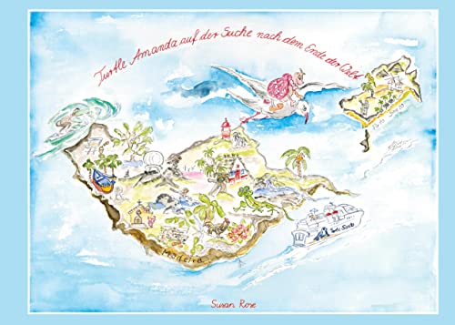 Turtle Amanda auf der Suche nach dem Ende der Welt (Die Abenteuer von Turtle Amanda)