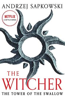 The Tower of the Swallow: Witcher 4 – Now a major Netflix show (The Witcher)