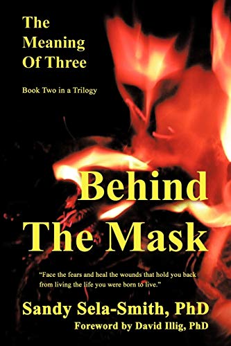 The Meaning of Three: Behind the Mask