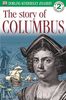 The Story of Christopher Columbus (DK Reader Level 2: Beginning to Read Alone)